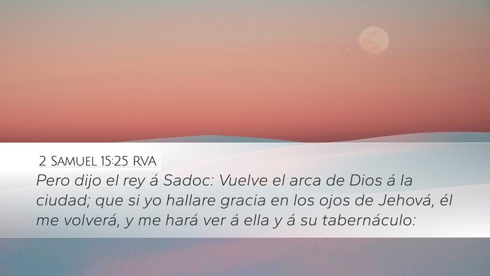 2 Samuel 15:25 RVA Bible Verse Image