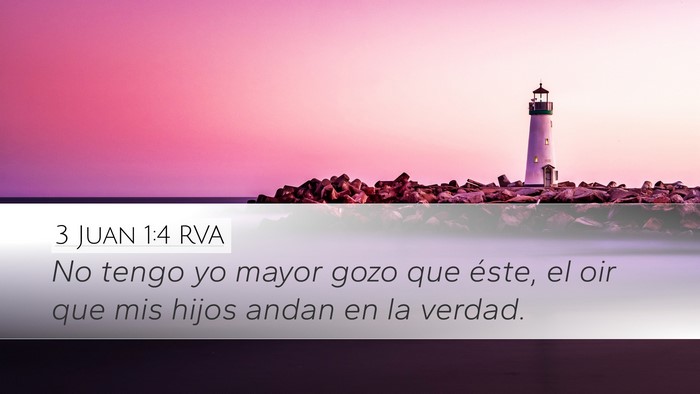 3 Juan 1:4 RVA Desktop Wallpaper - No tengo yo mayor gozo que éste, el oir que mis - Desktop Bible Verse Wallpaper