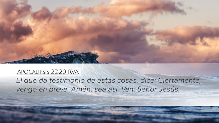 Apocalipsis 22:20 RVA Bible Verse Image