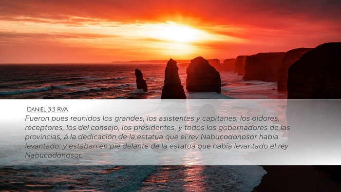 Daniel 3:3 RVA Desktop Wallpaper - Fueron pues reunidos los grandes, los asistentes - Desktop Bible Verse Wallpaper