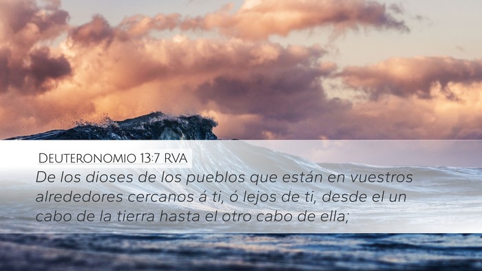 Deuteronomio 13:7 RVA Desktop Wallpaper - De los dioses de los pueblos que están en - Desktop Bible Verse Wallpaper