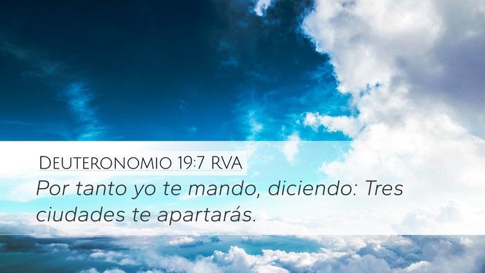 Deuteronomio 19:7 RVA Desktop Wallpaper - Por tanto yo te mando, diciendo: Tres ciudades te - Desktop Bible Verse Wallpaper