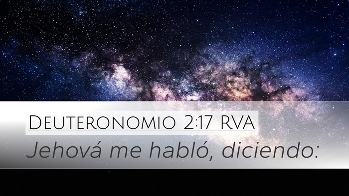 Deuteronomio 2:17 RVA Desktop Wallpaper - Jehová me habló, - Desktop Bible Verse Wallpaper