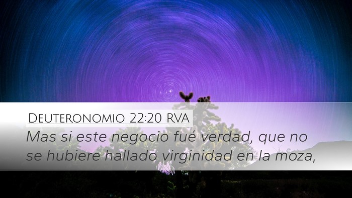 Deuteronomio 22:20 RVA Desktop Wallpaper - Mas si este negocio fué verdad, que no se - Desktop Bible Verse Wallpaper