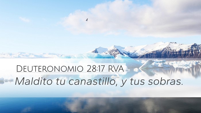 Deuteronomio 28:17 RVA Desktop Wallpaper - Maldito tu canastillo, y tus - Desktop Bible Verse Wallpaper