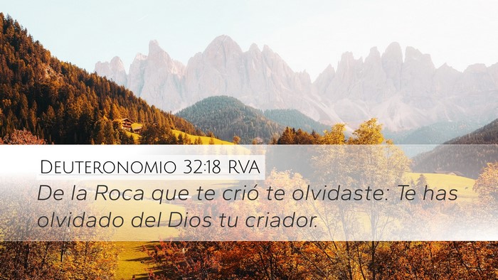 Deuteronomio 32:18 RVA Bible Verse Image