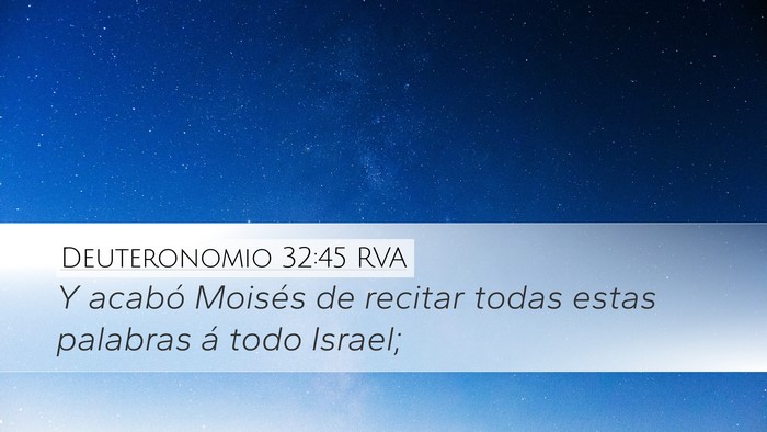 Deuteronomio 32:45 RVA Desktop Wallpaper - Y acabó Moisés de recitar todas estas palabras - Desktop Bible Verse Wallpaper