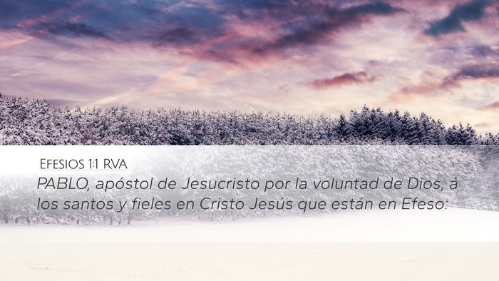 Efesios 1:1 RVA Desktop Wallpaper - PABLO, apóstol de Jesucristo por la voluntad de - Desktop Bible Verse Wallpaper