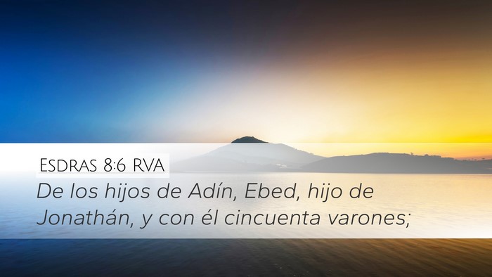 Esdras 8:6 RVA Bible Verse Image