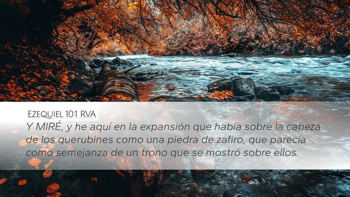 Ezequiel 10:1 RVA Desktop Wallpaper - Y MIRÉ, y he aquí en la expansión que había - Desktop Bible Verse Wallpaper