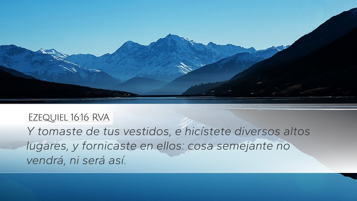 Ezequiel 16:16 RVA Bible Verse Image
