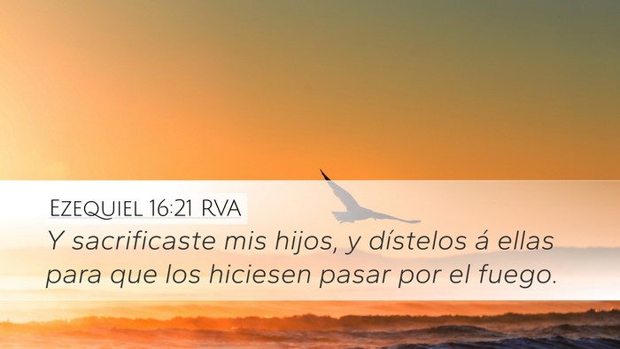 Ezequiel 16:21 RVA Bible Verse Image