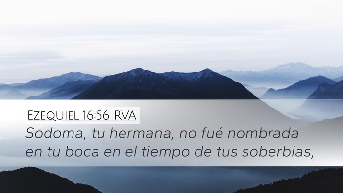 Ezequiel 16:56 RVA Bible Verse Image