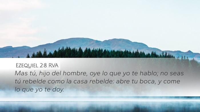 Ezequiel 2:8 RVA Bible Verse Image