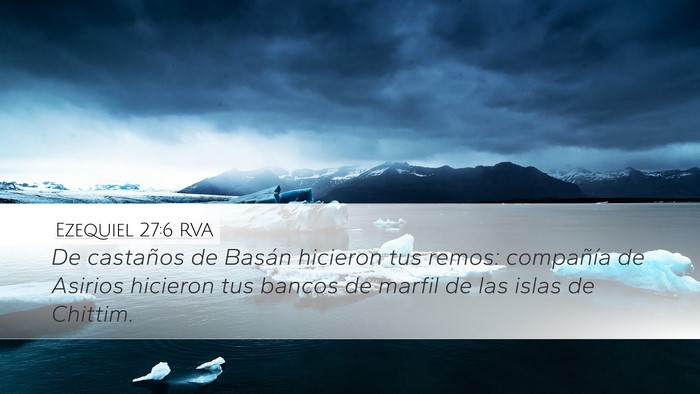 Ezequiel 27:6 RVA Bible Verse Image