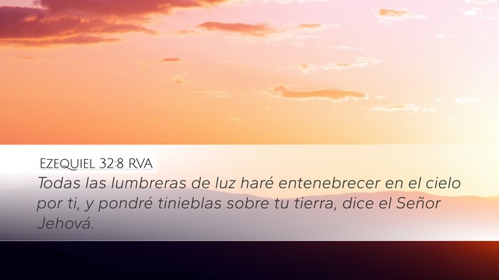 Ezequiel 32:8 RVA Desktop Wallpaper - Todas las lumbreras de luz haré entenebrecer en - Desktop Bible Verse Wallpaper