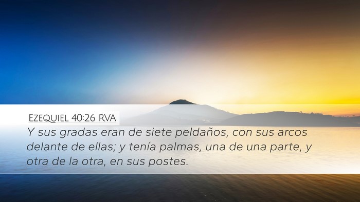 Ezequiel 40:26 RVA Bible Verse Image