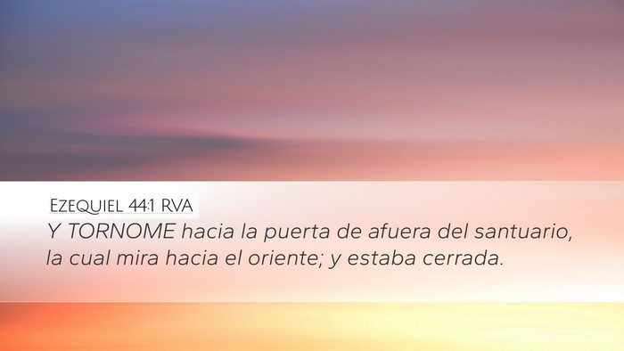 Ezequiel 44:1 RVA Bible Verse Image