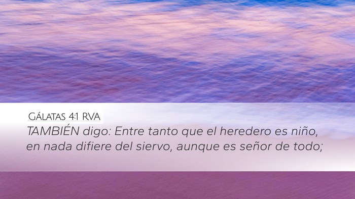 Gálatas 4:1 RVA Bible Verse Image