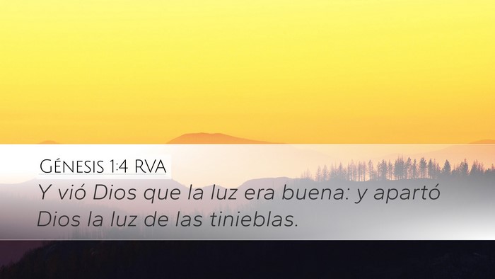 Génesis 1:4 RVA Desktop Wallpaper - Y vió Dios que la luz era buena: y apartó Dios - Desktop Bible Verse Wallpaper