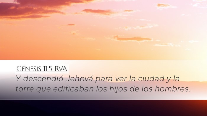 Génesis 11:5 RVA Bible Verse Image