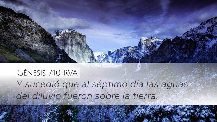 Génesis 7:10 RVA Desktop Wallpaper - Y sucedió que al séptimo día las aguas del - Desktop Bible Verse Wallpaper