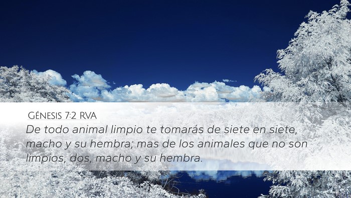 Génesis 7:2 RVA Desktop Wallpaper - De todo animal limpio te tomarás de siete en - Desktop Bible Verse Wallpaper