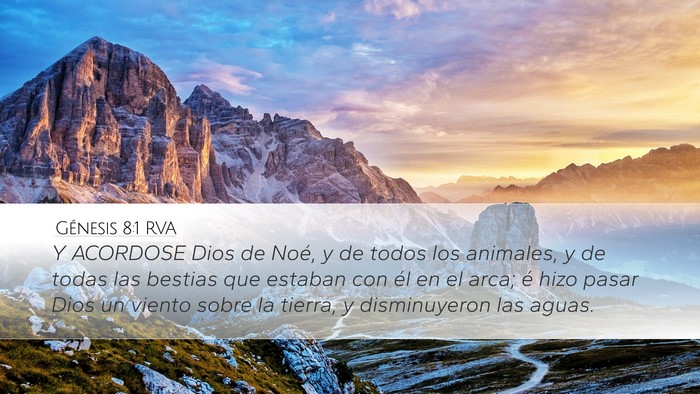 Génesis 8:1 RVA Desktop Wallpaper - Y ACORDOSE Dios de Noé, y de todos los animales, - Desktop Bible Verse Wallpaper