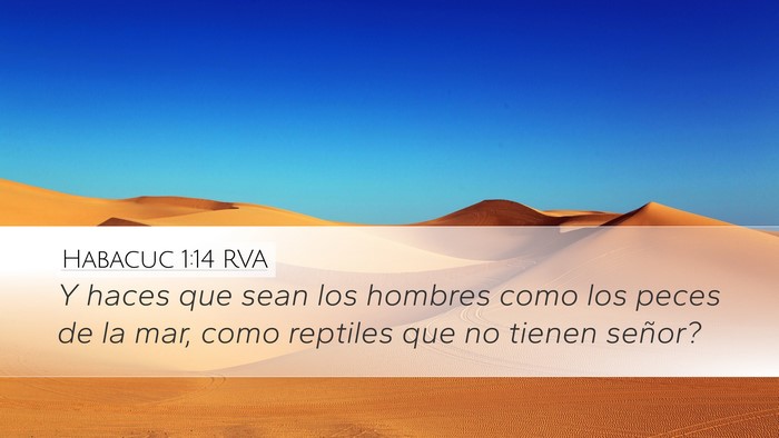 Habacuc 1:14 RVA Bible Verse Image