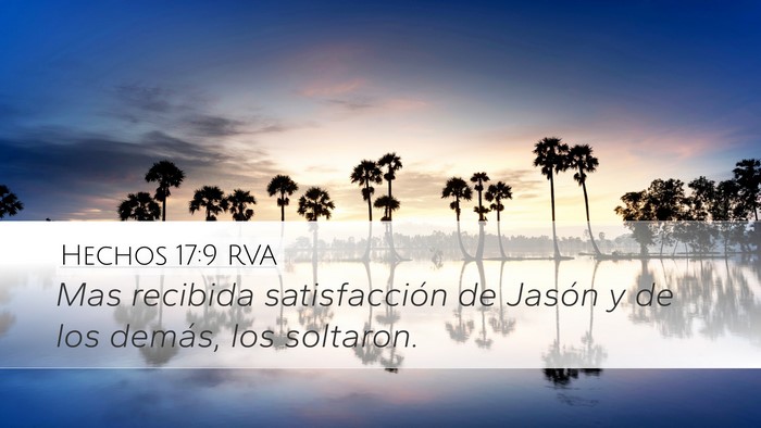 Hechos 17:9 RVA Desktop Wallpaper - Mas recibida satisfacción de Jasón y de los - Desktop Bible Verse Wallpaper