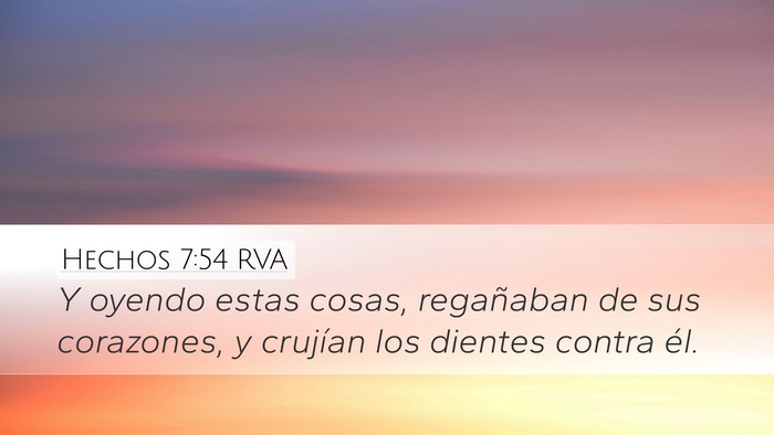 Hechos 7:54 RVA Bible Verse Image
