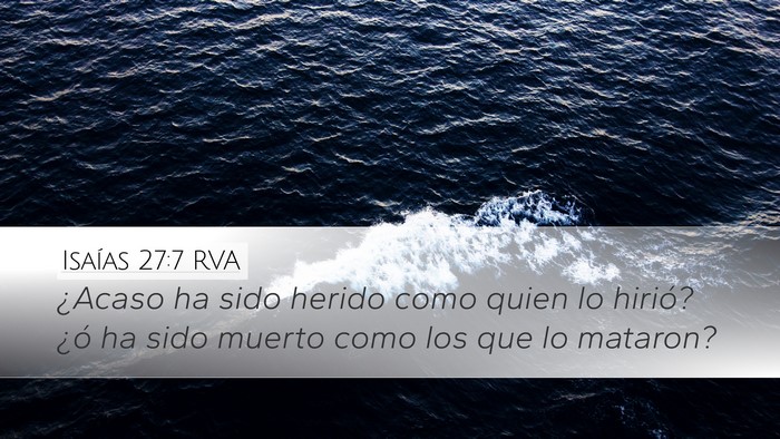 Isaías 27:7 RVA Bible Verse Image