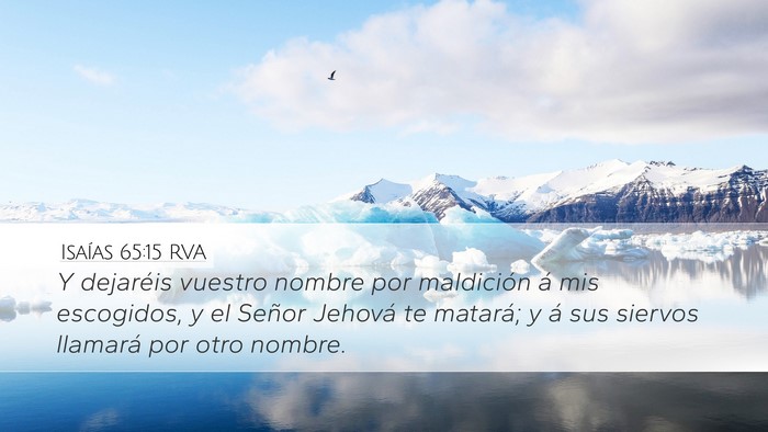 Isaías 65:15 RVA Bible Verse Image