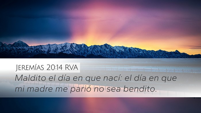 Jeremías 20:14 RVA Bible Verse Image