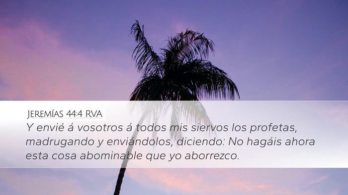 Jeremías 44:4 RVA Bible Verse Image