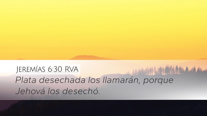 Jeremías 6:30 RVA Bible Verse Image