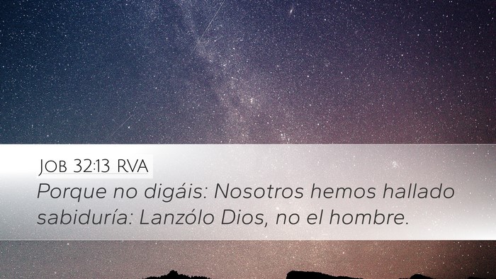 Job 32:13 RVA Bible Verse Image