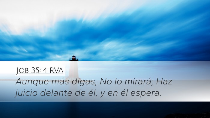 Job 35:14 RVA Bible Verse Image
