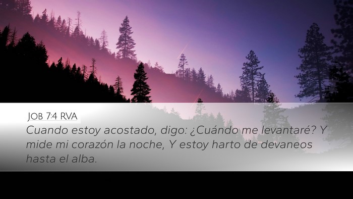 Job 7:4 RVA Desktop Wallpaper - Cuando estoy acostado, digo: ¿Cuándo me - Desktop Bible Verse Wallpaper