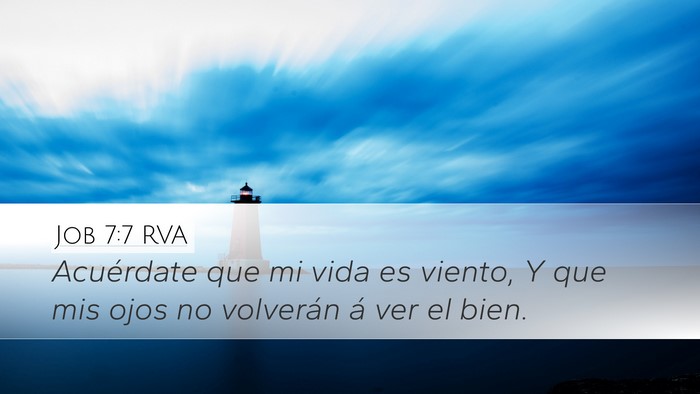 Job 7:7 RVA Bible Verse Image