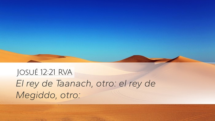 Josué 12:21 RVA Desktop Wallpaper - El rey de Taanach, otro: el rey de Megiddo, - Desktop Bible Verse Wallpaper