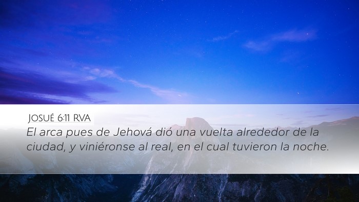 Josué 6:11 RVA Desktop Wallpaper - El arca pues de Jehová dió una vuelta alrededor - Desktop Bible Verse Wallpaper