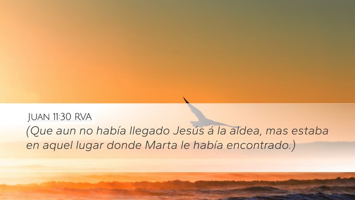 Juan 11:30 RVA Bible Verse Image