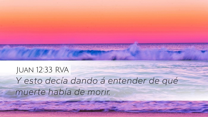 Juan 12:33 RVA Bible Verse Image