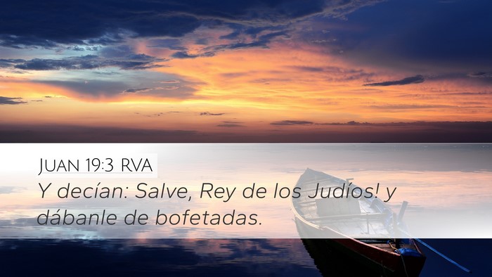 Juan 19:3 RVA Bible Verse Image