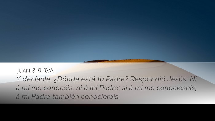 Juan 8:19 RVA Bible Verse Image