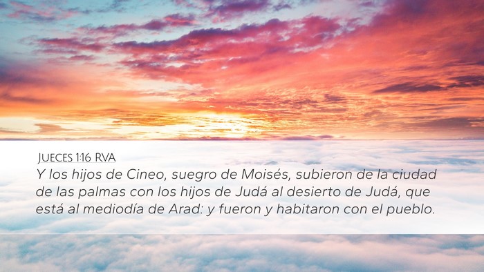 Jueces 1:16 RVA Desktop Wallpaper - Y los hijos de Cineo, suegro de Moisés, subieron - Desktop Bible Verse Wallpaper
