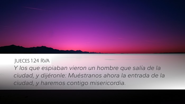 Jueces 1:24 RVA Desktop Wallpaper - Y los que espiaban vieron un hombre que salía de - Desktop Bible Verse Wallpaper