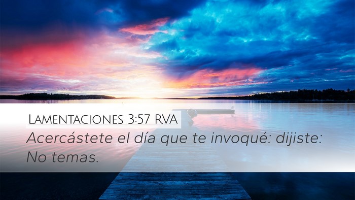 Lamentaciones 3:57 RVA Desktop Wallpaper - Acercástete el día que te invoqué: dijiste: No - Desktop Bible Verse Wallpaper