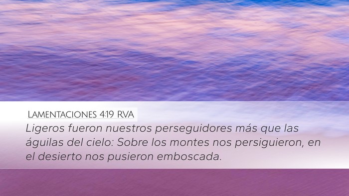 Lamentaciones 4:19 RVA Bible Verse Image